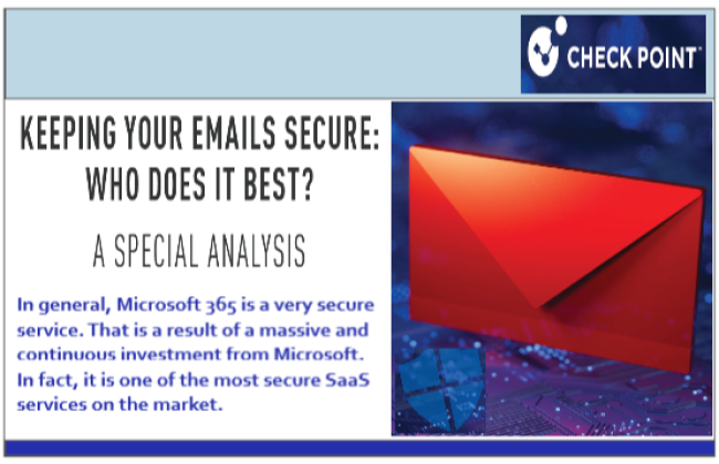KEEPING YOUR EMAIL SECURE - WHO DOES IT BEST - A ESPECIAL ANALYSIS BY CHECKPOINT