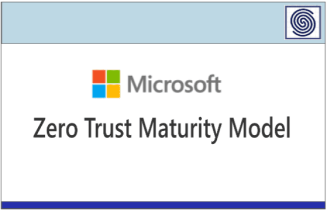 Microsoft Zero Trust Maturity Model