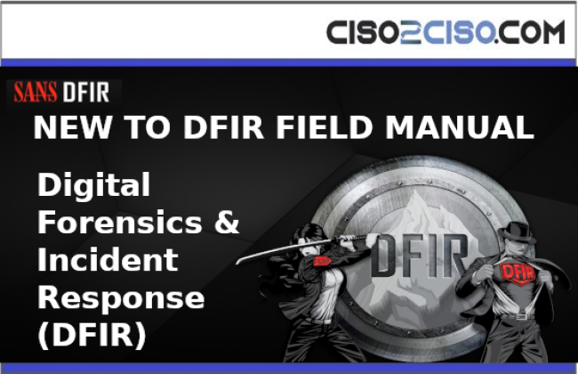 NEW_TO_DFIR_FIELD_MANUAL