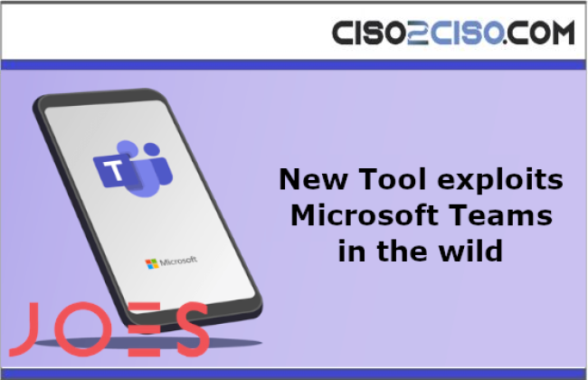 New-Tool-exploits-Microsoft-Teams-in-the-wild-Advisory