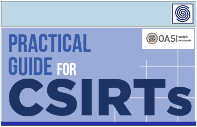 Practical Guide for CSIRTs by OAS