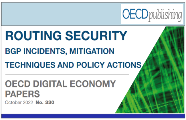 ROUTING SECURITY -BGP INCIDENTS, MITIGATION, TECHNIQUES AND POLICY ACTIONS BY OECD