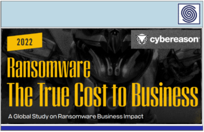 Ransomware The True Cost to Business 2022 - A Global Study on Ransomware Business Impact by cybereason