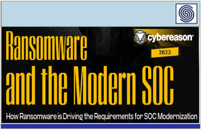 Ransomware and the Modern SOC - How Ransomware is Driving the Requirements for SOC Modernization 2023 by cybereason