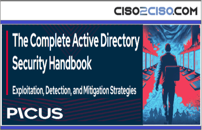 The Complete Active Directory Security Handbook - Exploitation - Detection and Migitation Strategies by PICUS