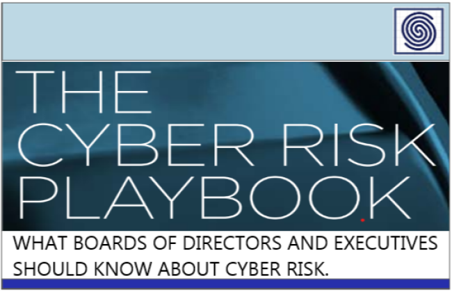The Cyber Risk Playbook - What boards of directors and executives should know about Cyber Risk